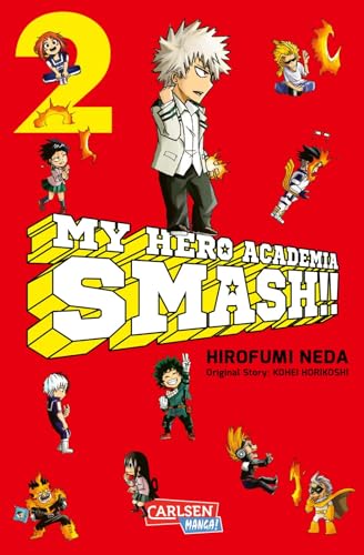 My Hero Academia Smash 2 (2) von Carlsen Verlag GmbH